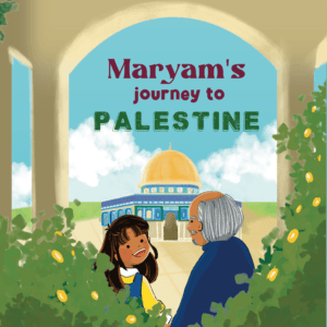 Maryam's Journey to Palestine